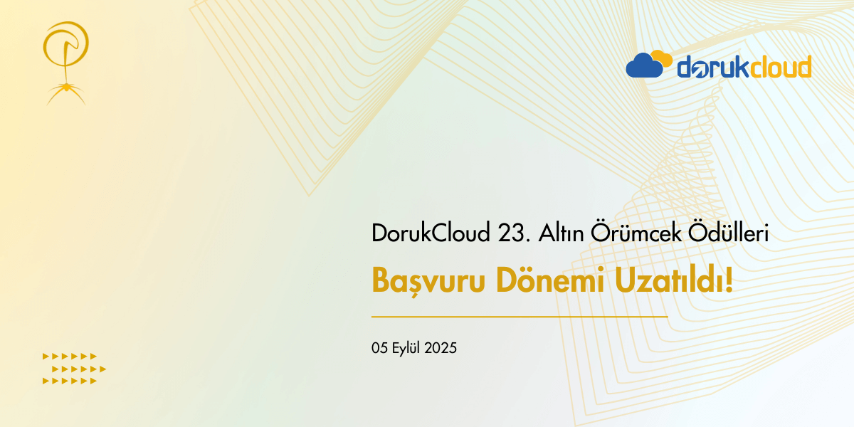 DorukCloud 23. Altın Örümcek Ödülleri Başvuruları 5 Eylül’e Kadar Uzatıldı!