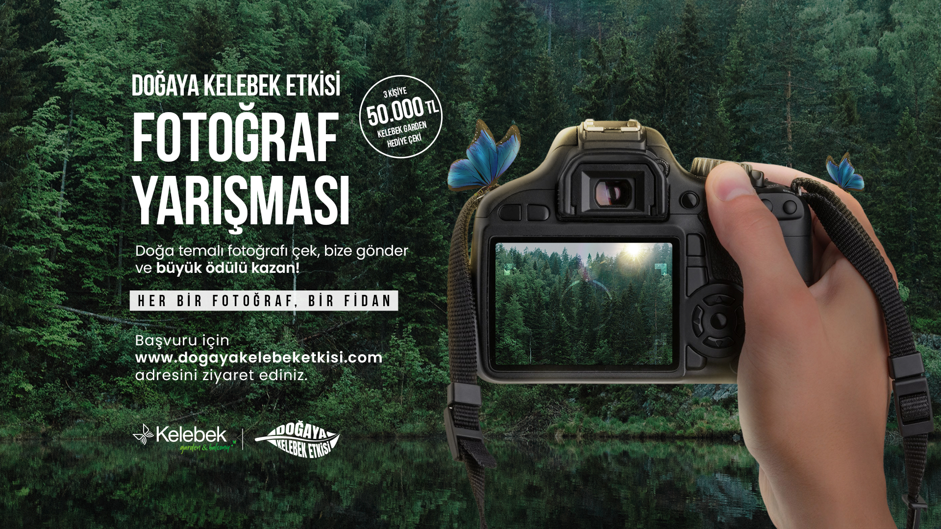 Kelebek Mobilya - Doğaya Kelebek Etkisi Fotoğraf Yarışması