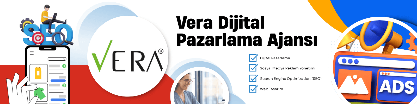 Vera Dijital Pazarlama Ajansı banner image