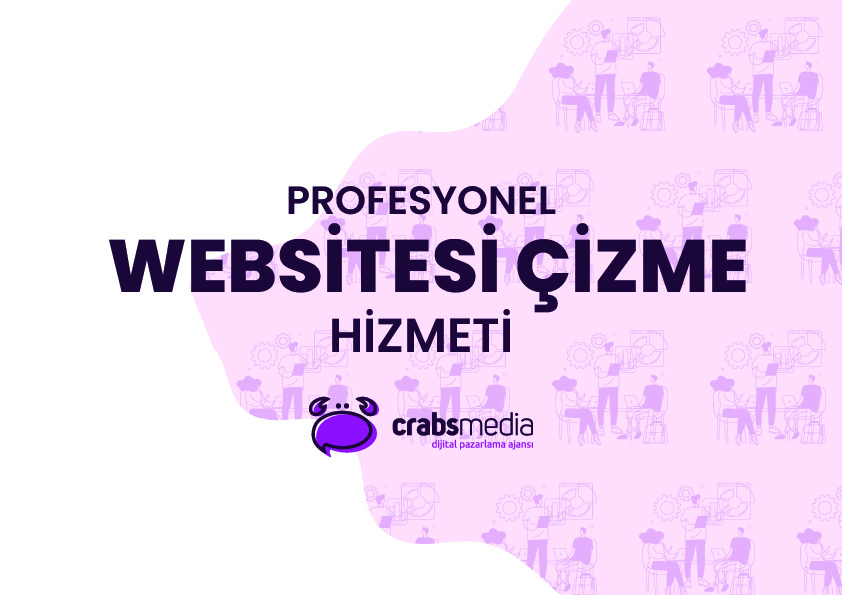 Profesyonel Web Sitesi Çizme Hizmeti